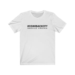 Comeback City Short Sleeve t-shirt Unisex Jersey Short Sleeve Tee