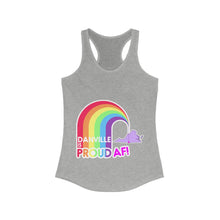 Load image into Gallery viewer, Danville is Proud AF - Women&#39;s Ideal Racerback Tank