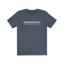 Load image into Gallery viewer, Comeback City Short Sleeve t-shirt Unisex Jersey Short Sleeve Tee