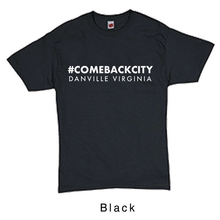 Load image into Gallery viewer, Limited Edition #ComebackCity Short Sleeve t-shirt